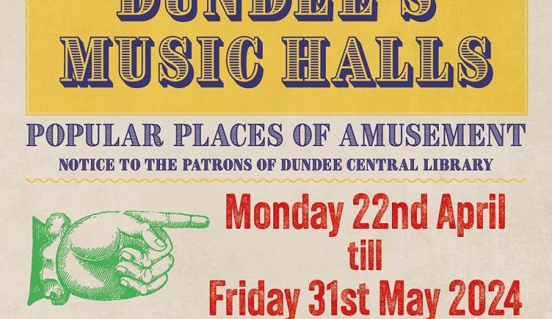 Remembering Dundee’s Music Halls: Entertaining Dundee from the 1840s to the Great War 